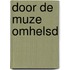 Door de Muze Omhelsd