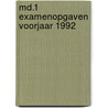 Md.1 examenopgaven voorjaar 1992 door Onbekend