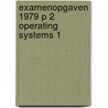 Examenopgaven 1979 p 2 operating systems 1 door Onbekend