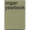 Organ yearbook door Wirt Williams