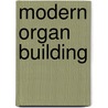 Modern organ building door Lewis