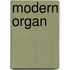 Modern organ