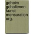 Geheim gehaltenen kunst mensuration org.