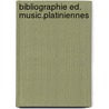 Bibliographie ed. music.platiniennes door Stellfield
