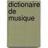 Dictionaire de musique by Brossard