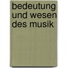 Bedeutung und wesen des musik door Nicholas Meyer