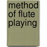 Method of flute playing by Minou Drouet