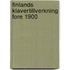 Finlands klavertillverkning fore 1900