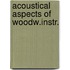 Acoustical aspects of woodw.instr.