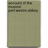 Account of the musical perf.westm.abbey