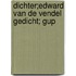 dichter;Edward van de Vendel gedicht; GUP