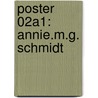 poster 02A1: Annie.M.G. Schmidt door Gerrit Krol