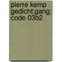 Pierre Kemp gedicht;Gang; code 03B2