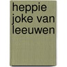 Heppie Joke van Leeuwen by Unknown
