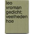 Leo Vroman gedicht; veelheden hoe