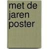 Met de jaren poster by H. Michaelis