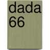 DADA 66 door Onbekend