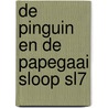 De pinguin en de papegaai sloop SL7 door Herman de Coninck