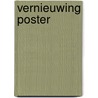 Vernieuwing poster by A. Peypers