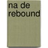 Na de Rebound