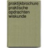 Praktijkbrochure praktische opdrachten wiskunde