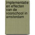 Implementatie en effecten van de Voorschool in Amsterdam