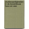 Studievaardigheden in de bovenbouw HAVO en VWO by H. Kuyper
