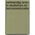 Zelfstandig leren in studiehuis en beroepseducatie