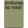 SintLucas op maat by J. van der Wiel-Slof