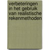 Verbeteringen in het gebruik van realistische rekenmethoden door E.G. Harskamp