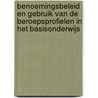 Benoemingsbeleid en gebruik van de beroepsprofielen in het basisonderwijs door W.T.J.G. Hoeben