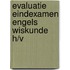 Evaluatie eindexamen engels wiskunde h/v