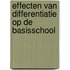 Effecten van differentiatie op de basisschool