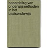 Beoordeling van onderwijsmethoden in het basisonderwijs by E.G. Harskamp