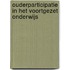 Ouderparticipatie in het voortgezet onderwijs