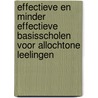 Effectieve en minder effectieve basisscholen voor allochtone leelingen door M.P.C. van der Werf