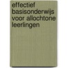 Effectief basisonderwijs voor allochtone leerlingen by M.G. Weide