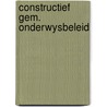 Constructief gem. onderwysbeleid door Roozenburg
