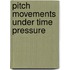 Pitch movements under time pressure