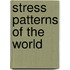 Stress patterns of the world