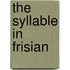 The syllable in Frisian