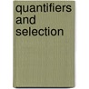 Quantifiers and selection door J. Doetjes
