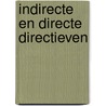 Indirecte en directe directieven door Gerhardt Mulder
