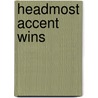 Headmost accent wins door A. Revithiadou