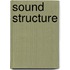 Sound structure