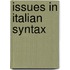 Issues in italian syntax