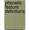 Phonetic feature definitions door Reenen