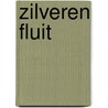 Zilveren fluit by Korteweg