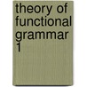 Theory of functional grammar 1 door Hein Dik
