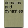 Domains and dynasties by Koster